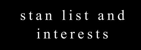 stan list and interests